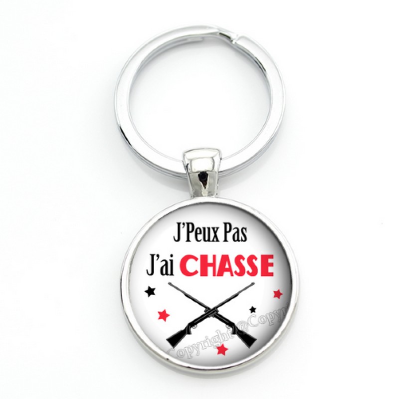 Porte-clé "J'peux pas j'ai Chasse" Cadeau Original Humour Anniversaire Noël