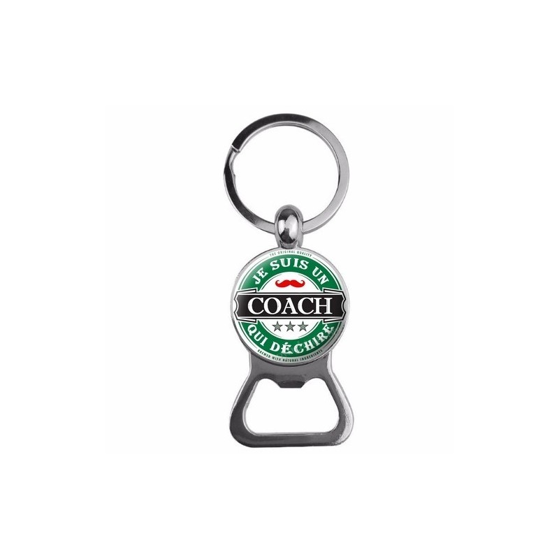 Porte-clé Décapsuleur "Coach qui Déchire" Cadeau Coach