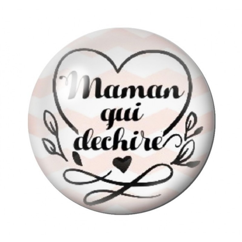 Cabochon en Verre Illustré Maman qui Déchire 12 à 25mm