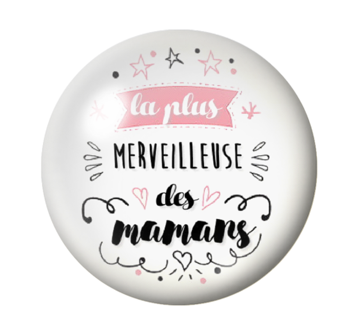 Cabochon en Verre Illustré Merveilleuse Maman 12 à 25mm