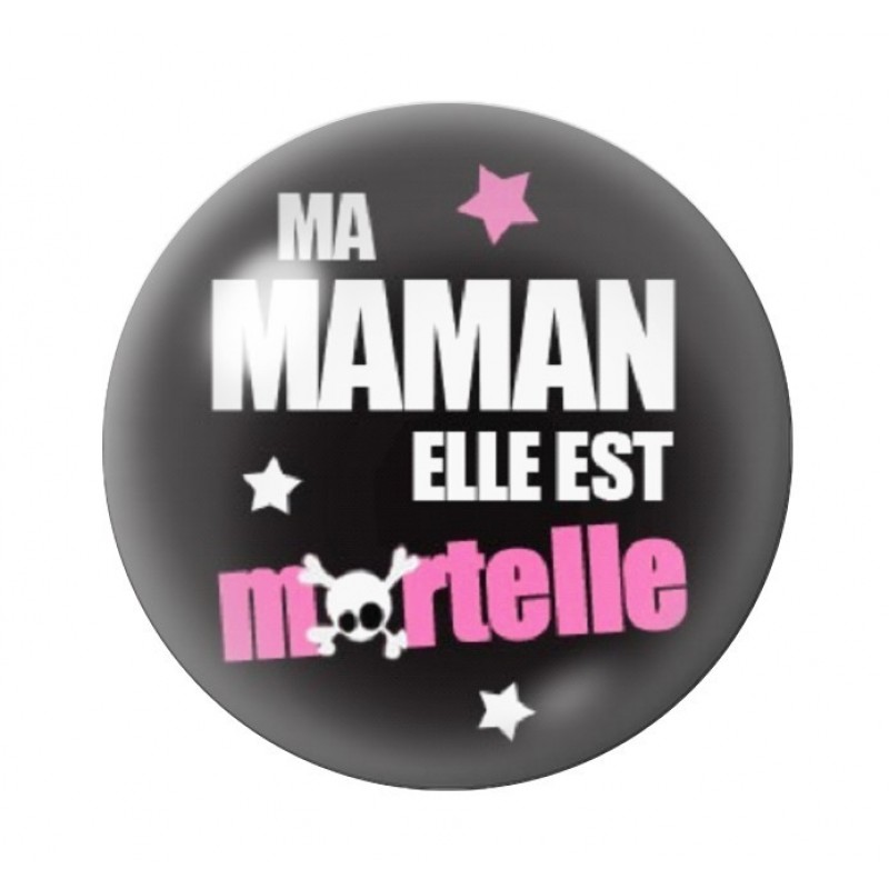 Cabochon en Verre Illustré Maman Mortelle 12 à 25mm
