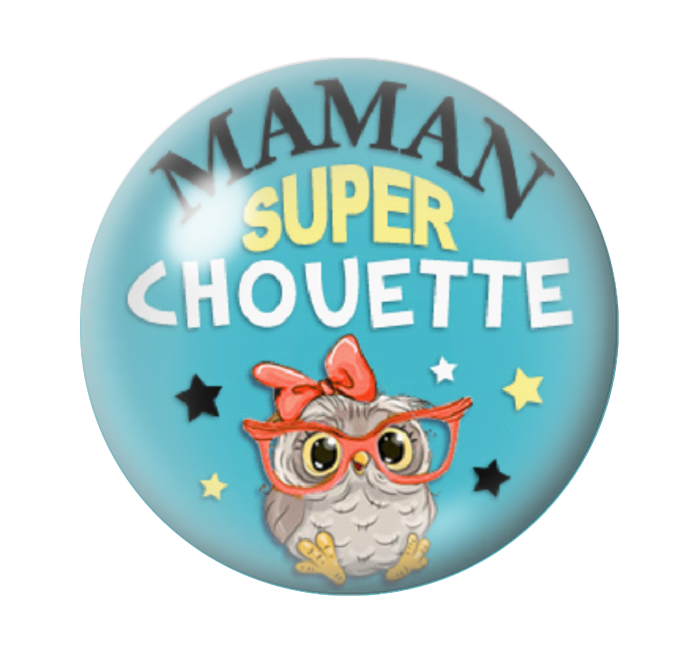 Cabochon en Verre Illustré Maman Super Chouette 12 à 25mm
