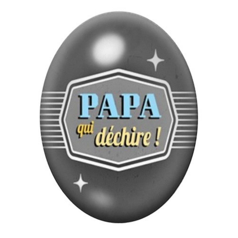 Cabochon en Verre Illustré "Papa qui Déchire" 13x18 ou 18x25mm