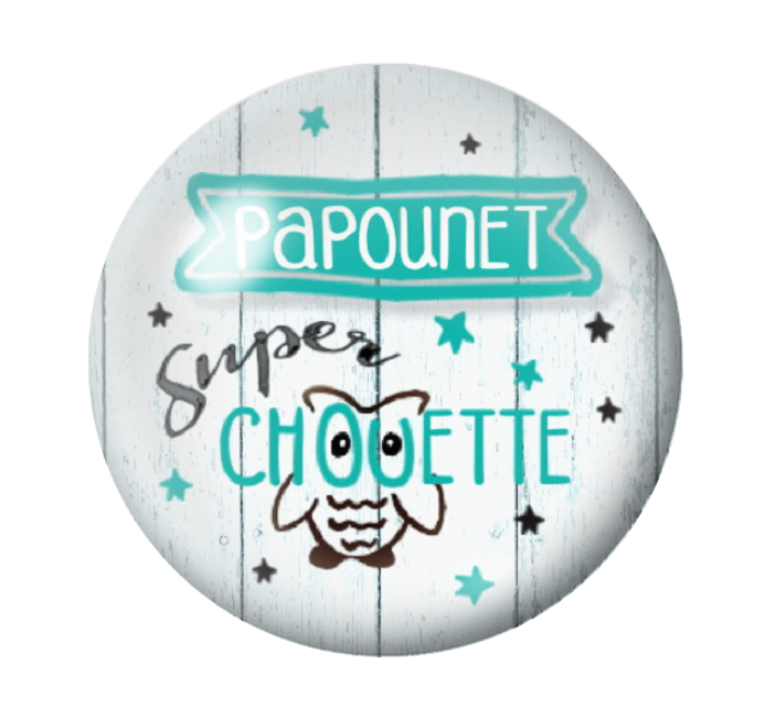 Cabochon en Verre Illustré "Papounet Super Chouette" 12 à 25mm