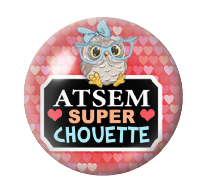 Cabochon en Verre Illustré "Atsem Super Chouette" 12 à 25mm