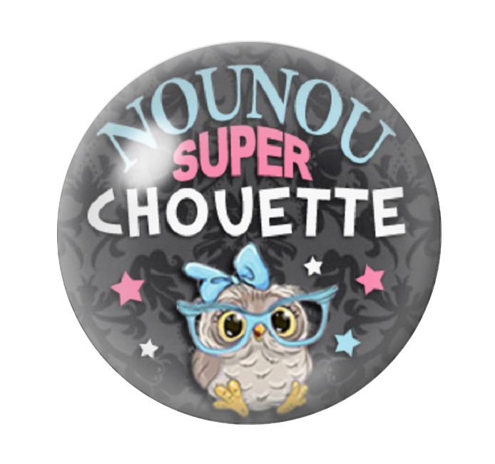 Cabochon en Verre Illustré "Nounou Super Chouette" 12 à 25mm
