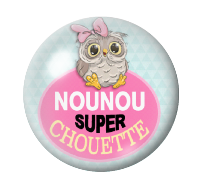 Cabochon en Verre Illustré "Nounou Super Chouette" 12 à 25mm
