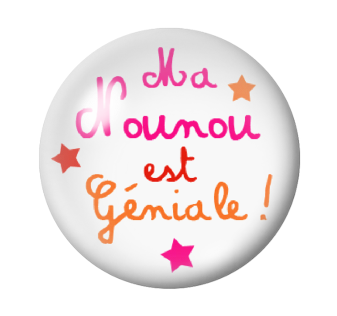 Cabochon en Verre Illustré "Nounou Géniale" 12 à 25mm
