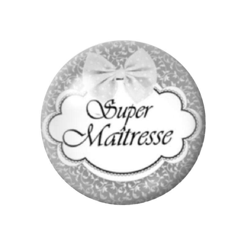 Cabochon en Verre Illustré "Super Maîtresse" 12 à 25mm