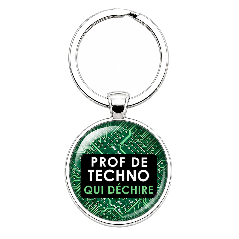 Porte-Clé Fait Main Prof de Techno qui Déchire 25mm