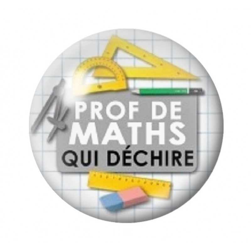 Cabochon en Verre Illustré "Prof de Maths qui Déchire" 12 à 25mm