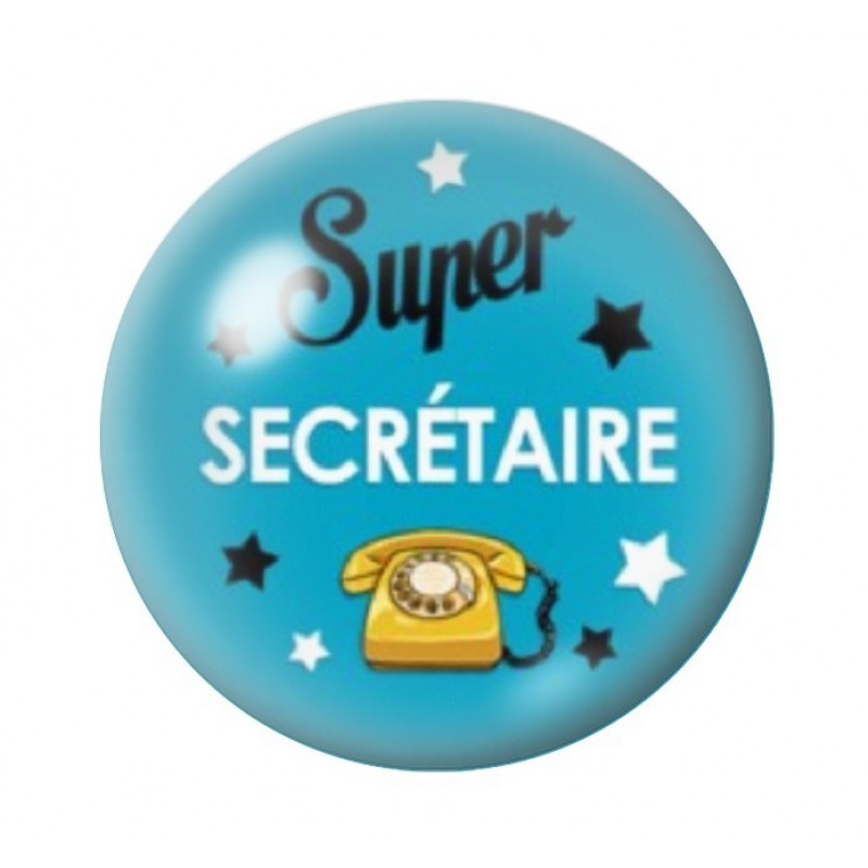 Cabochon en Verre Illustré "Super Secrétaire" 12 à 25mm