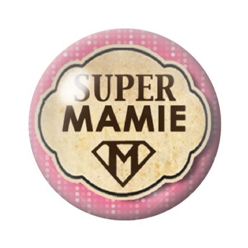Cabochon en Verre Illustré "Super Mamie" 12 à 25mm