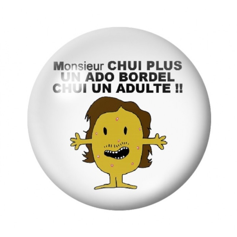 Cabochon en Verre Illustré "Monsieur chui plus un ado bordel" Humour 12 à 25mm