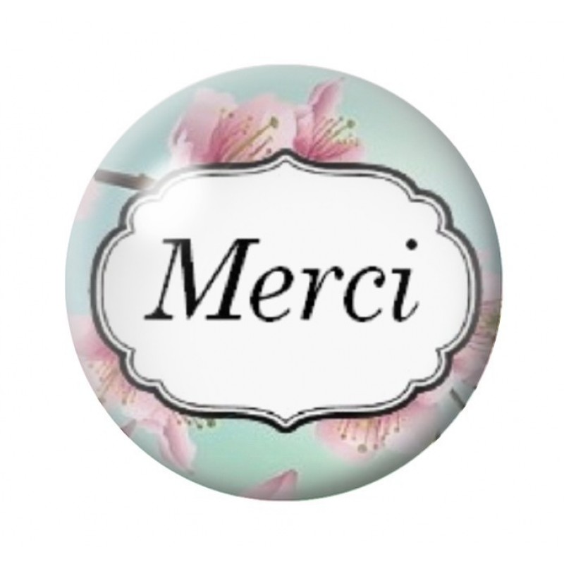 Cabochon en Verre Illustré "Merci"12 à 25mm
