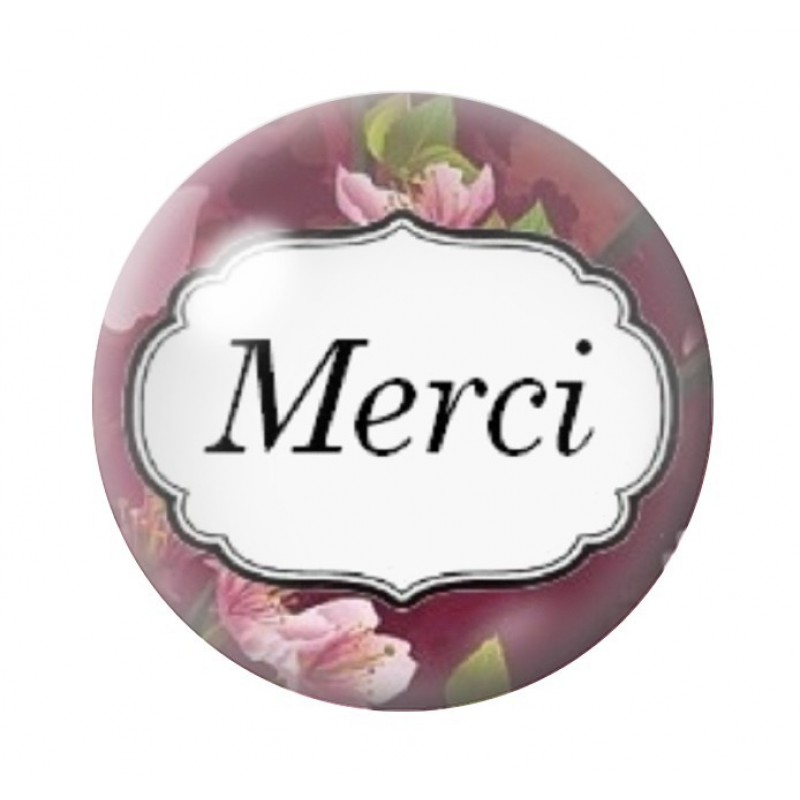 Cabochon en Verre Illustré "Merci"12 à 25mm