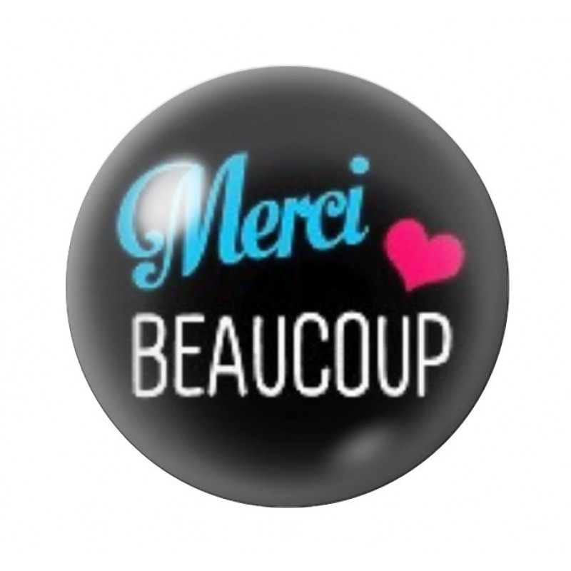 Cabochon en Verre Illustré "Merci beaucoup"12 à 25mm