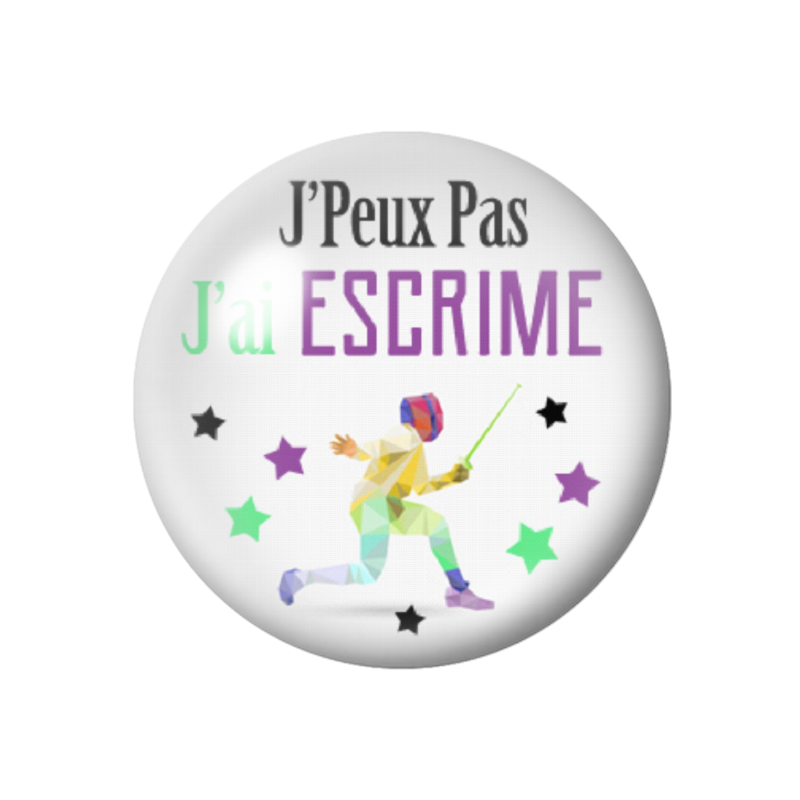 Cabochon en Verre Illustré "J'peux pas j'ai Escrime" 12 à 25mm
