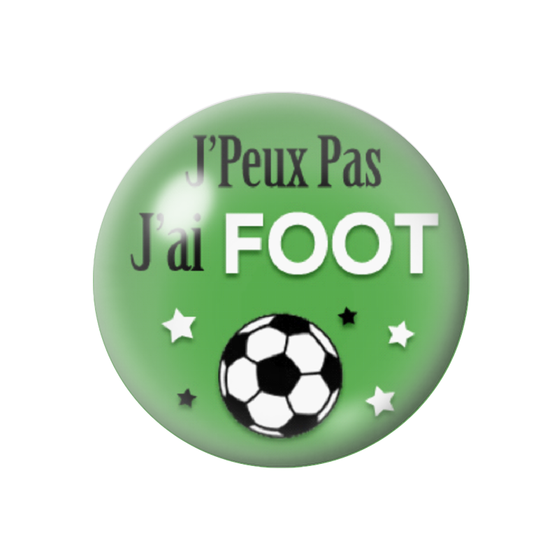 Cabochon en Verre Illustré "J'peux pas j'ai Foot" 12 à 25mm