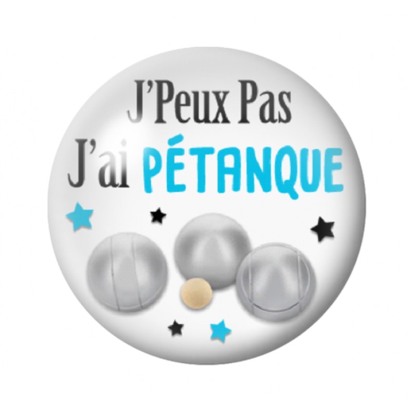 Cabochon en Verre Illustré "J'peux pas j'ai Pétanque" 12 à 25mm