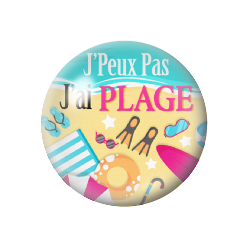 Cabochon en Verre Illustré "J'peux pas j'ai Plage" 12 à 25mm
