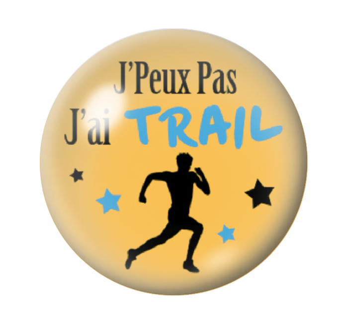 Cabochon en Verre Illustré "J'peux pas j'ai Trail" 12 à 25mm