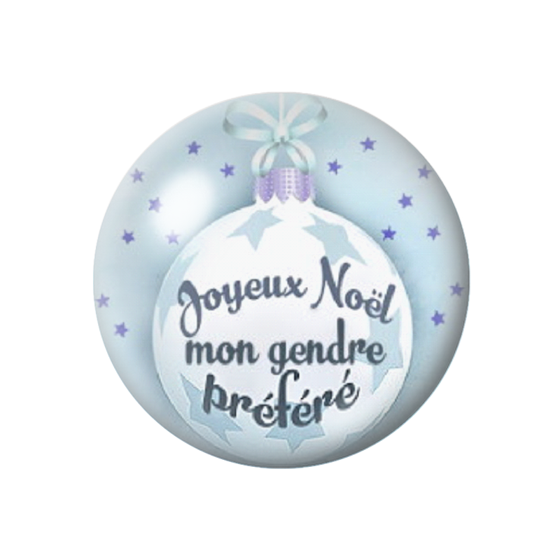 Cabochon en Verre Illustré "Joyeux Noël mon Gendre Préféré" 12 à 25mm