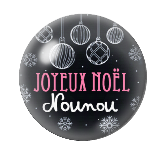 Cabochon en Verre Illustré "Joyeux Noël Nounou" 12 à 25mm