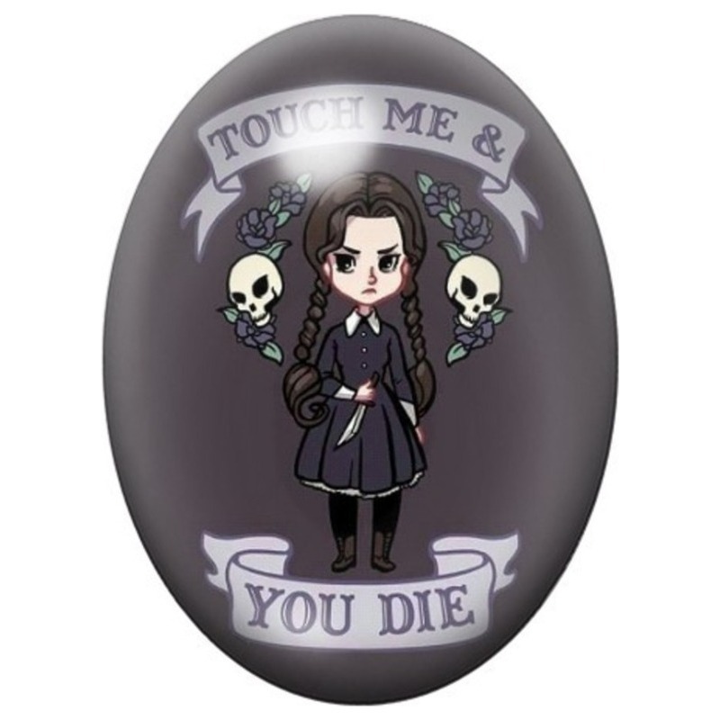 Cabochon en Verre Illustré Mini Mercredi Touch Me and You Die 13x18, 18x25 ou 30x40mm