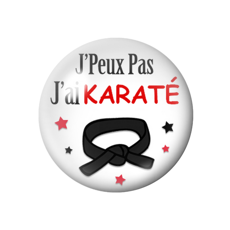 Cabochon en Verre Illustré "J'peux pas j'ai Karaté" 12 à 25mm