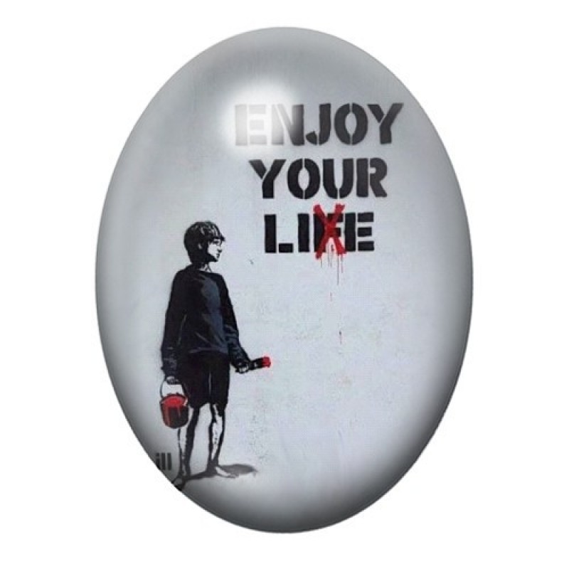 Cabochon en Verre Illustré 'Enjoy Your Lie" Street Art 13x18, 18x25 ou 30x40mm