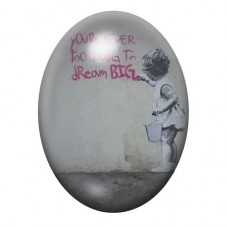 Cabochon en Verre Illustré "You're Never too Young too Dream Big" Street Art 13x18, 18x25 ou 30x40mm  pour la Création de Bijoux