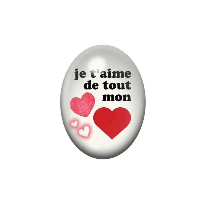 Cabochon en Verre Illustré "Je t'aime de tout mon coeur" Amour 13x18, 18x25 ou 30x40mm