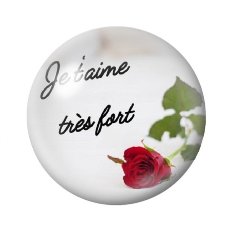 Cabochon en Verre Illustré "Je t'aime très fort" Amour St Valentin 12 à 25mm