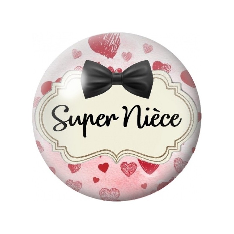 Cabochon en Verre Illustré Super Nièce 18 à 25mm
