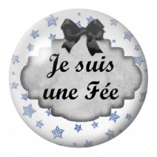 Cabochon en Verre Illustré Je Suis une Fée 12 à 25mm pour la Création de Bijoux Fantaisie - DIY