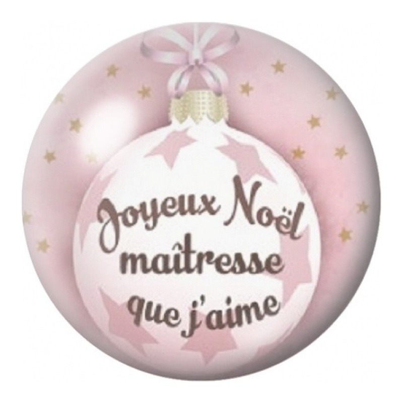 Cabochon en Verre Illustré Joyeux Noël Maîtresse que J’aime 12 à 25mm