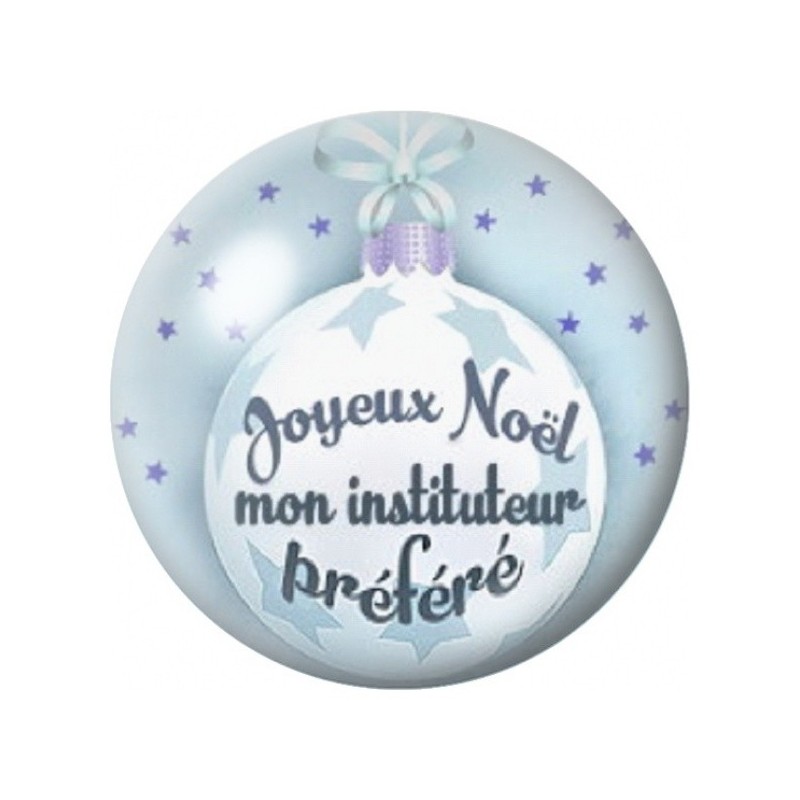 Cabochon en Verre Illustré Joyeux Noël Mon Instituteur Préféré 12 à 25mm