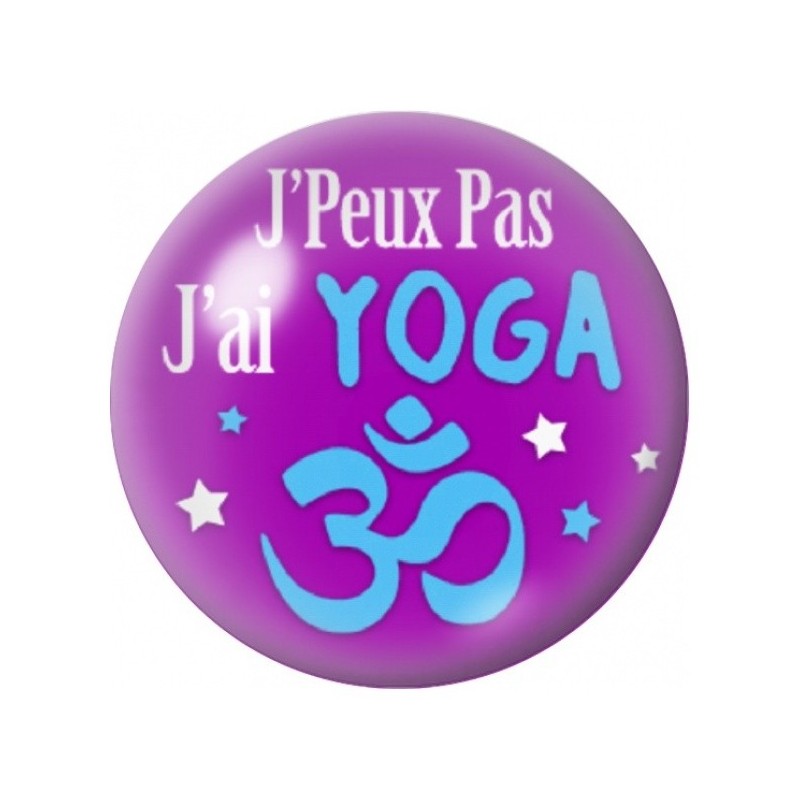 Cabochon en Verre Illustré J’Peux Pas J’ai Yoga 12 à 25mm