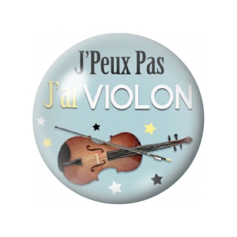 Cabochon en Verre Illustré J’Peux Pas J’ai Violon 12 à 25mm