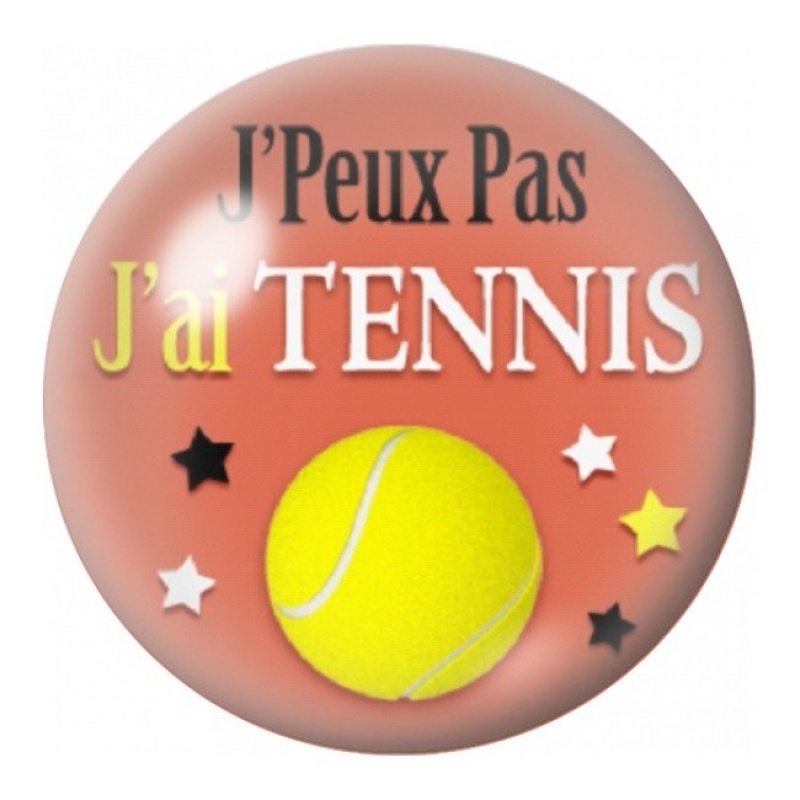 Cabochon en Verre Illustré J’Peux Pas J’ai Tennis 12 à 25mm