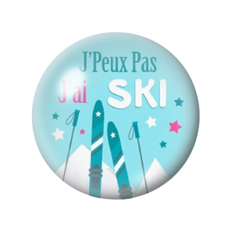 Cabochon en Verre Illustré J’Peux Pas J’ai Ski 12 à 25mm