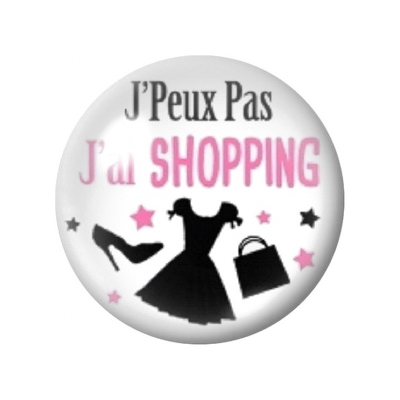 Cabochon en Verre Illustré J’Peux Pas J’ai Shopping 12 à 25mm
