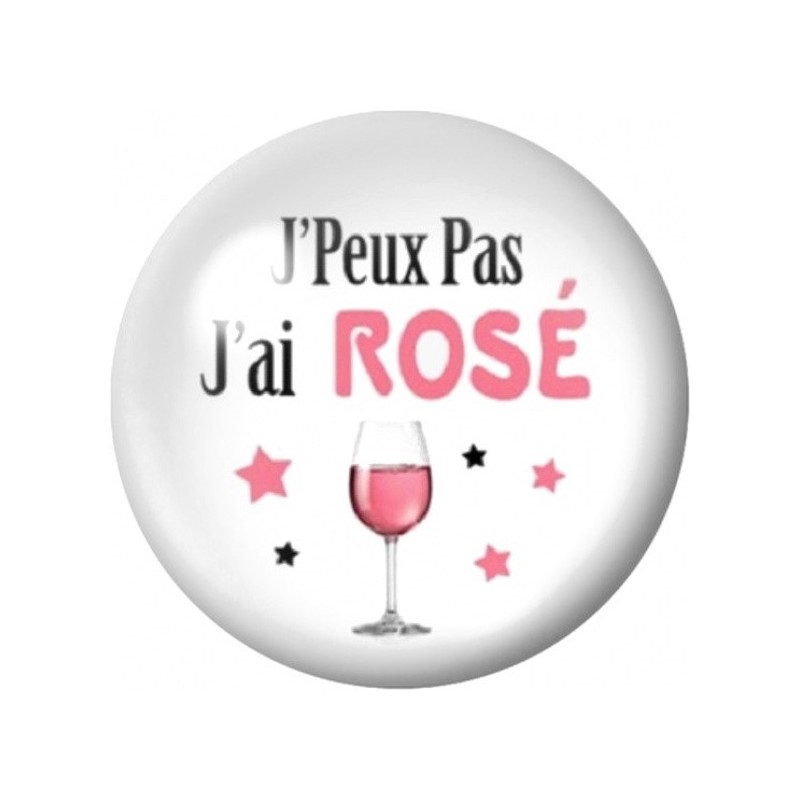Cabochon en Verre Illustré J’Peux Pas J’ai Rosé 12 à 25mm