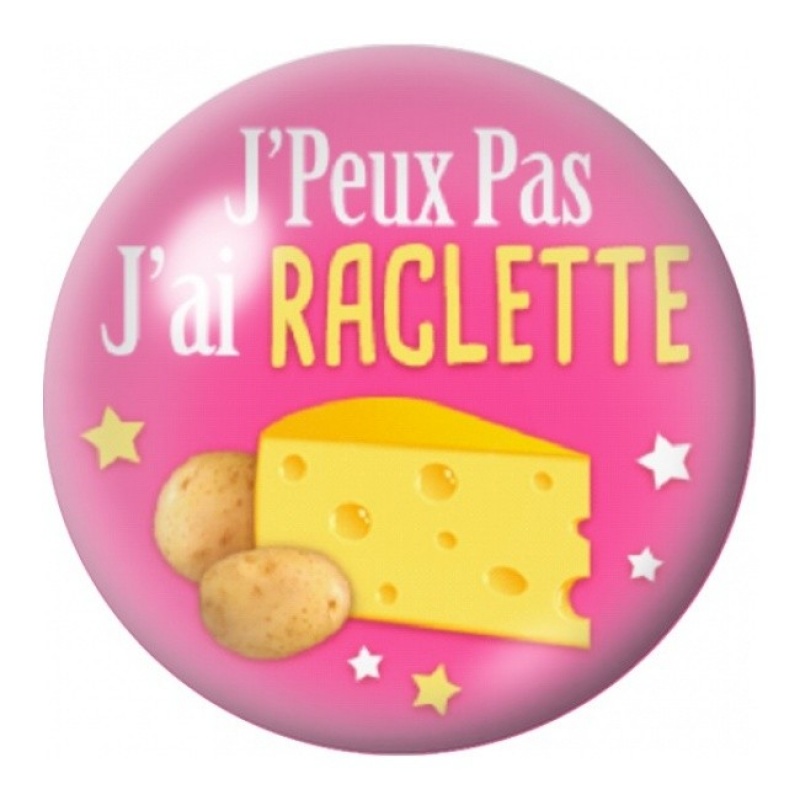 Cabochon en Verre Illustré J’Peux Pas J’ai Raclette 12 à 25mm