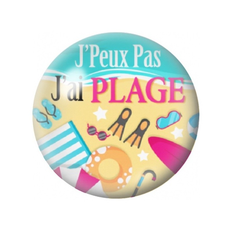 Cabochon en Verre Illustré J’Peux Pas J’ai Plage et Soleil 12 à 25mm