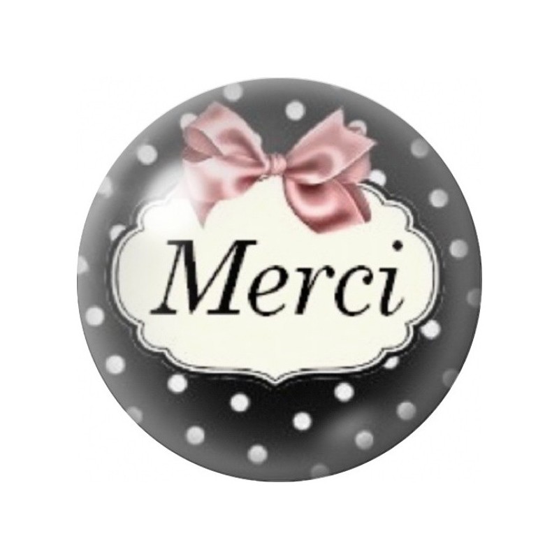 Cabochon en Verre Illustré Merci au Nœud Rose sur Pois Noirs 12 à 25mm