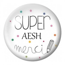 Cabochon en Verre Illustré Super AESH Merci 12 à 25mm pour la Création de Bijoux Fantaisie - DIY