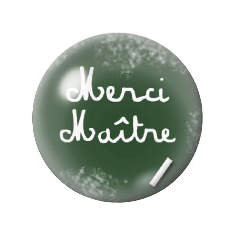 Cabochon en Verre Illustré Merci Maître sur Tableau Vert 12 à 25mm