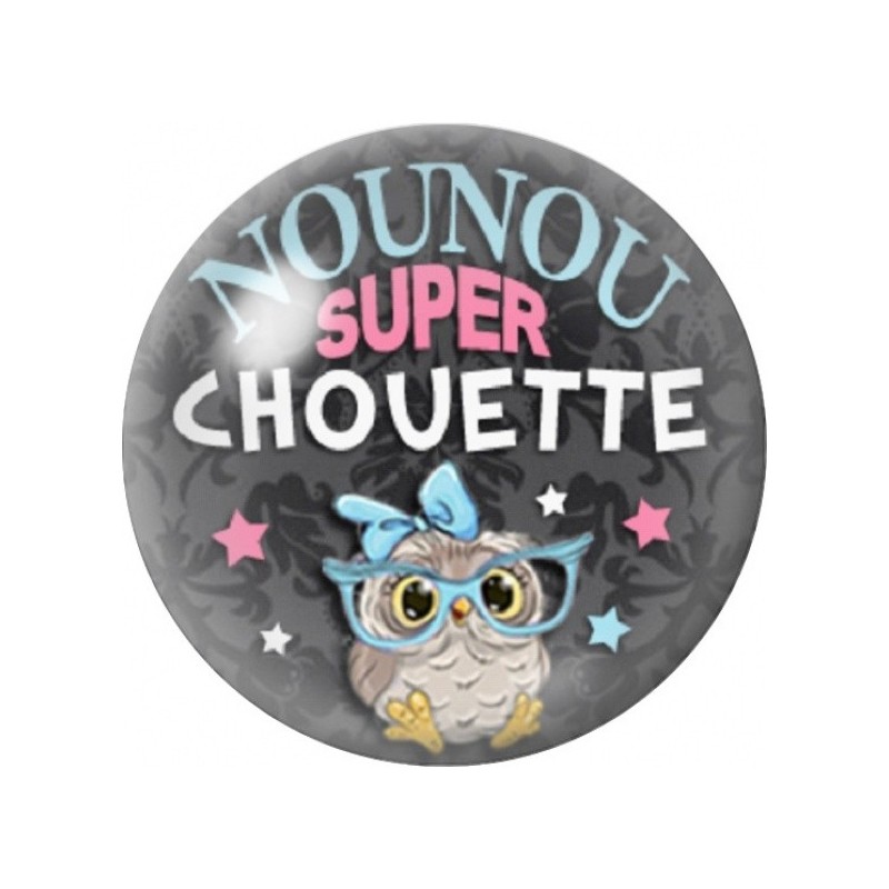 Cabochon en Verre Illustré Nounou Super Chouette sur Ardoise 12 à 25mm